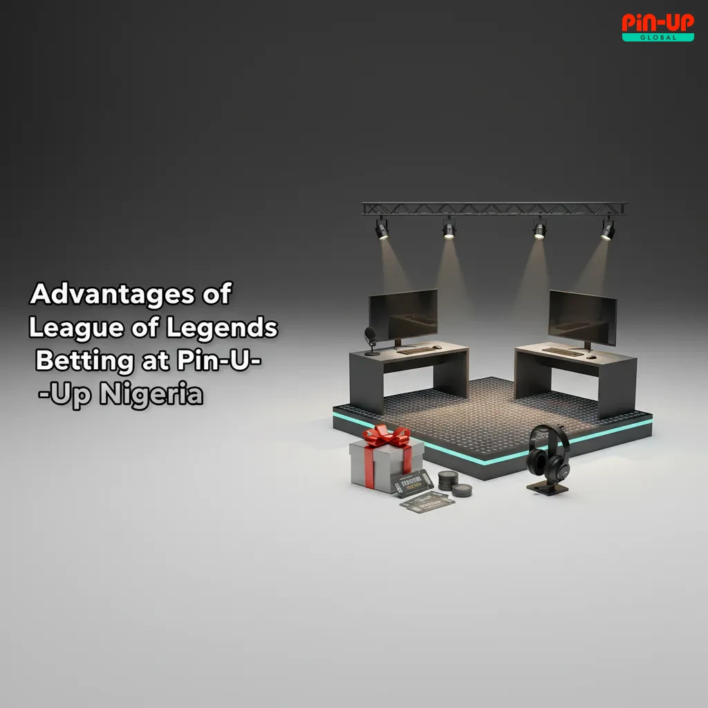 Pin-Up Nigeria LoL betting perks: 120% bonus + 250FS up to ₦9M, NGN payments, sharp odds, 24/7 support, fast mobile app.