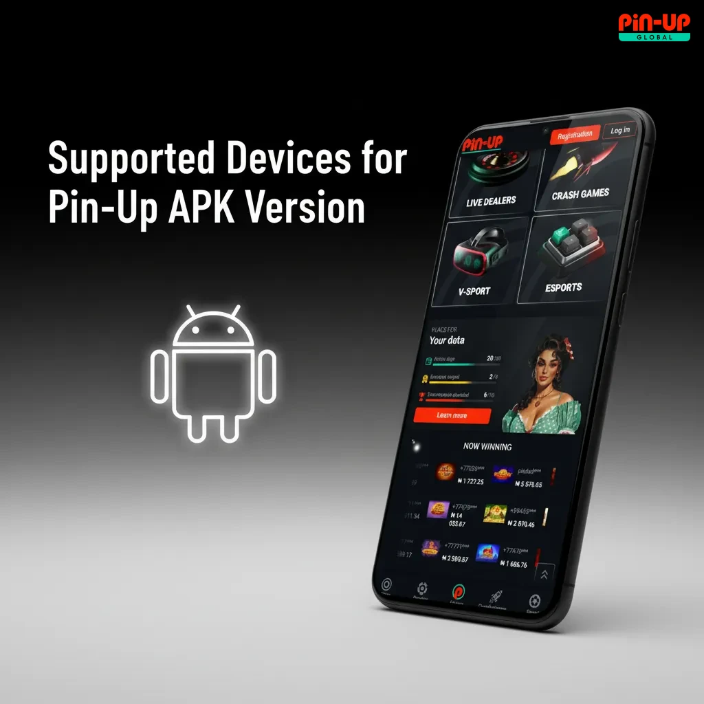 Supported devices for Pin-Up APK in Nigeria: Samsung, Sony, Huawei, OnePlus, Oppo, Google, Xiaomi, Poco; Android 6.0+.