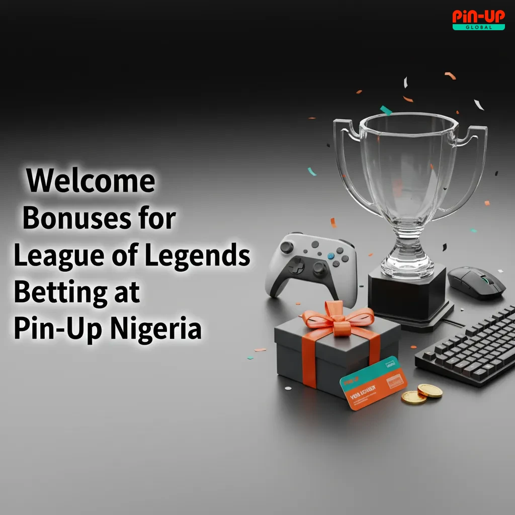 Welcome bonuses for League of Legends betting at Pin-Up Nigeria: 120% + 250FS up to ₦9,000,000 on first deposit.